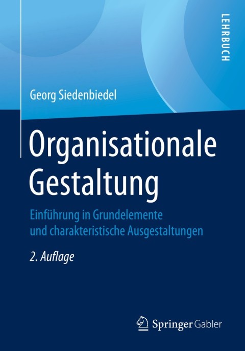 Cover image for book Organisationale Gestaltung