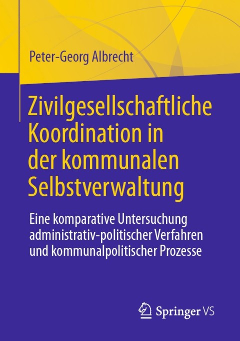 Zivilgesellschaftliche Koordination in der kommunalen Selbstverwaltung 
