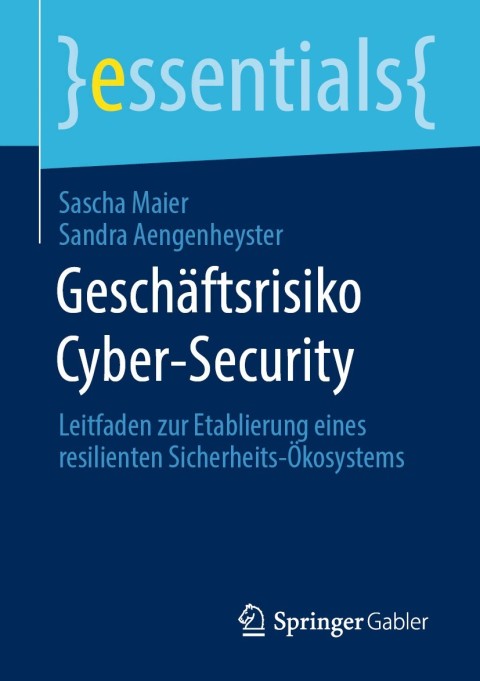 Cover image for book Geschäftsrisiko Cyber-Security
