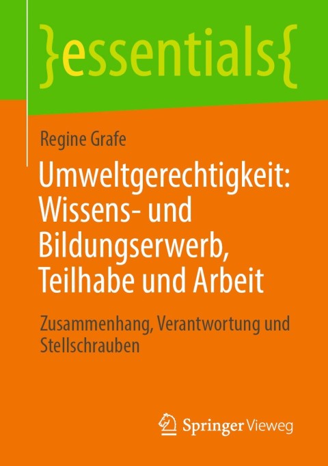 Umweltgerechtigkeit: Wissens- und Bildungserwerb, Teilhabe und Arbeit 