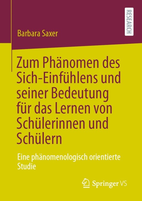 Cover image for book Zum Phänomen des Sich-Einfühlens und seiner Bedeutung für das Lernen von Schülerinnen und Schülern