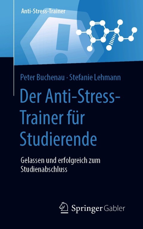 Der Anti-Stress-Trainer fÃ¼r Studierende 