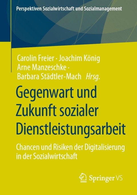 Cover image for book Gegenwart und Zukunft sozialer Dienstleistungsarbeit