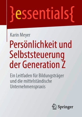Persönlichkeit und Selbststeuerung der Generation Z
