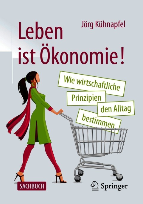 Cover image for book Leben ist Ökonomie!