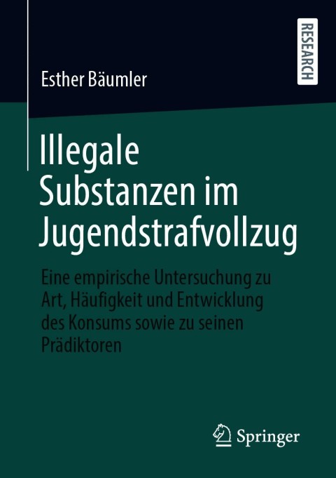 Cover image for book Illegale Substanzen im Jugendstrafvollzug