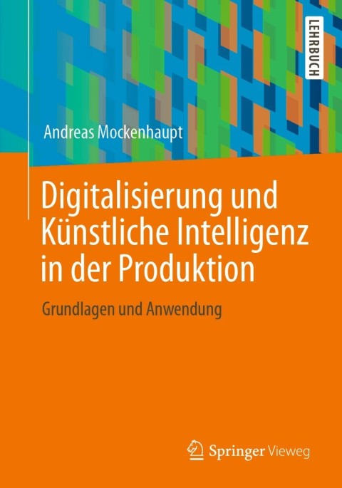 Cover image for book Digitalisierung und Künstliche Intelligenz in der Produktion