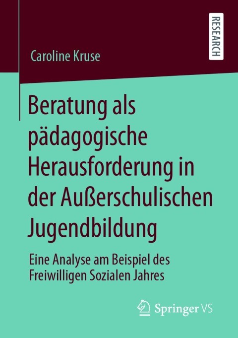 Cover image for book Beratung als pädagogische Herausforderung in der Außerschulischen Jugendbildung