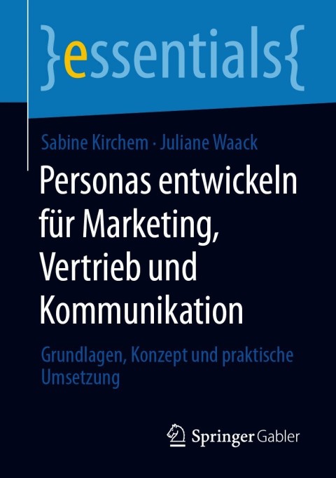Cover image for book Personas entwickeln für Marketing, Vertrieb und Kommunikation