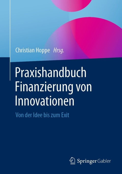 Cover image for book Praxishandbuch Finanzierung von Innovationen