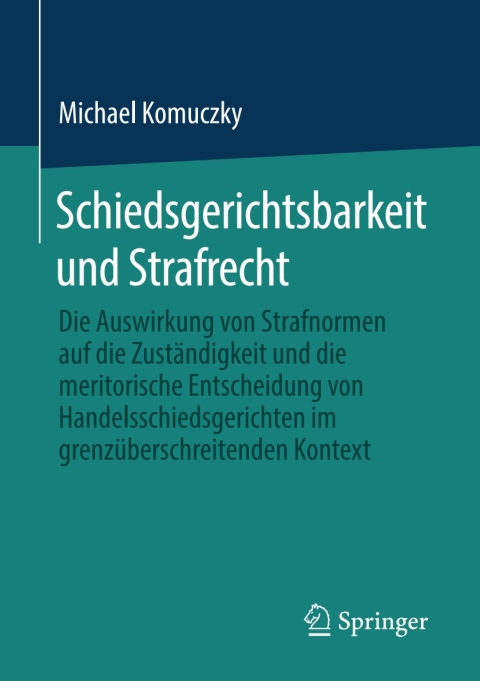 Cover image for book Schiedsgerichtsbarkeit und Strafrecht
