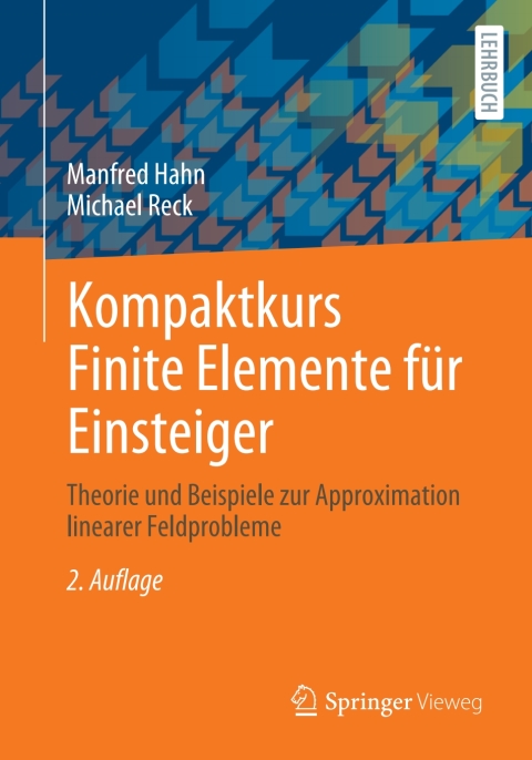 Kompaktkurs Finite Elemente fÃ¼r Einsteiger 