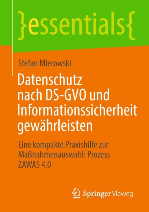 Cover image for book Datenschutz nach DS-GVO und Informationssicherheit gewährleisten