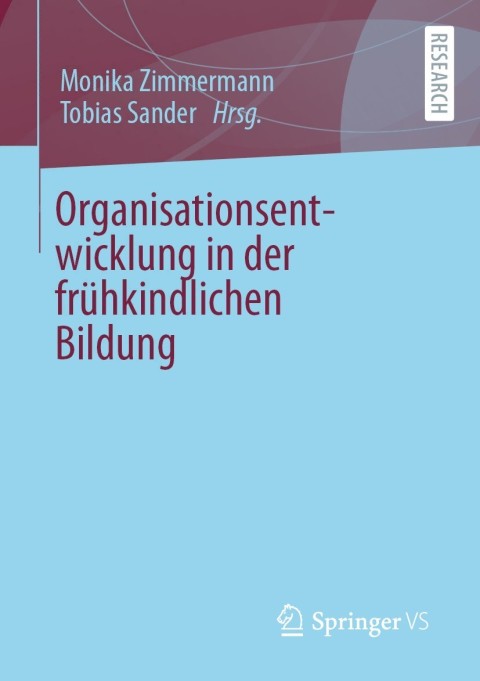 Cover image for book Organisationsentwicklung in der frühkindlichen Bildung