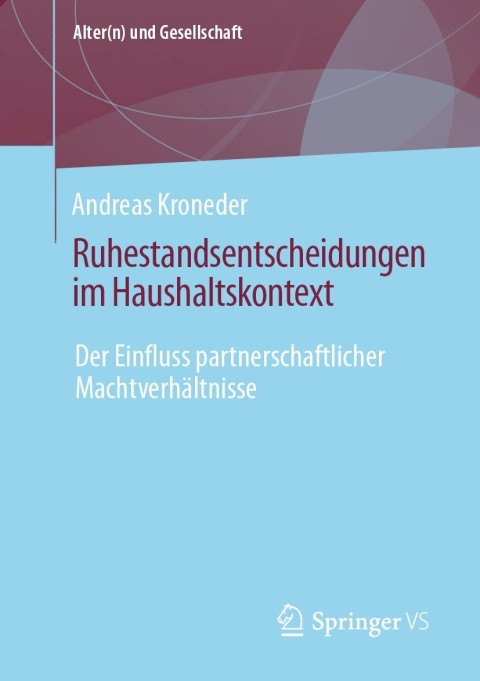 Cover image for book Ruhestandsentscheidungen im Haushaltskontext