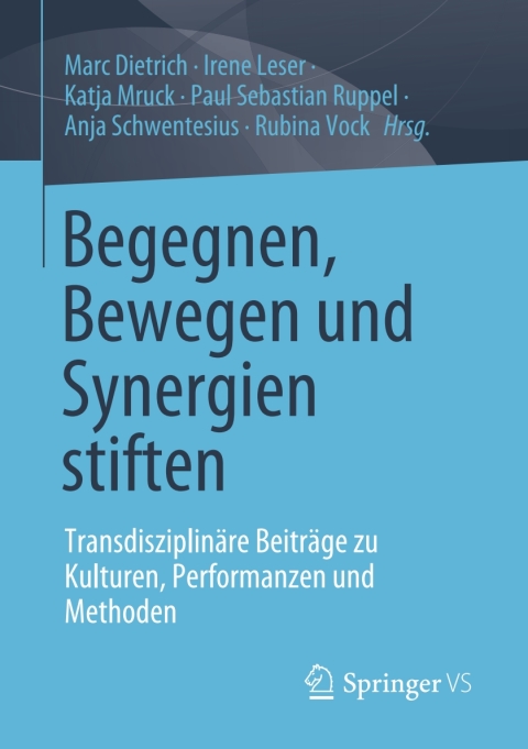 Cover image for book Begegnen, Bewegen und Synergien stiften