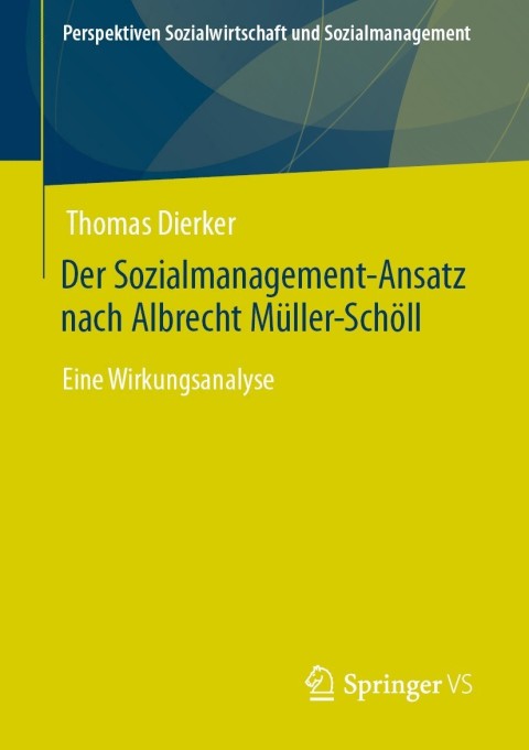 Cover image for book Der Sozialmanagement-Ansatz nach Albrecht Müller-Schöll