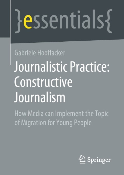 Cover image for book Journalistic Practice: Constructive Journalism