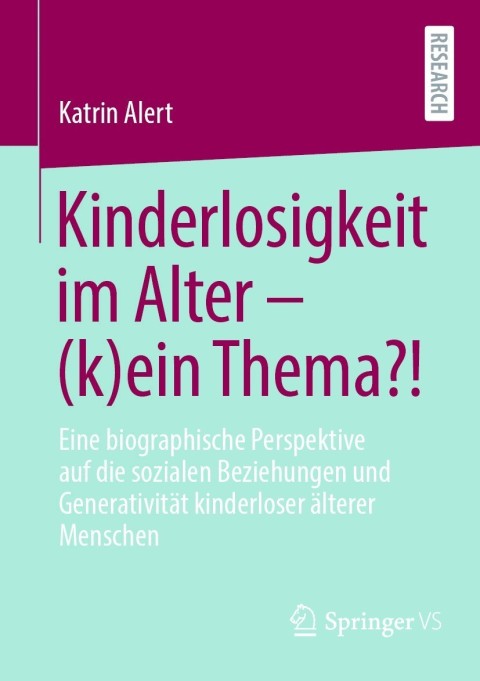 Cover image for book Kinderlosigkeit im Alter – (k)ein Thema?!