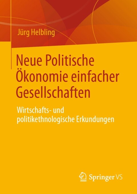 Cover image for book Neue Politische Ökonomie einfacher Gesellschaften