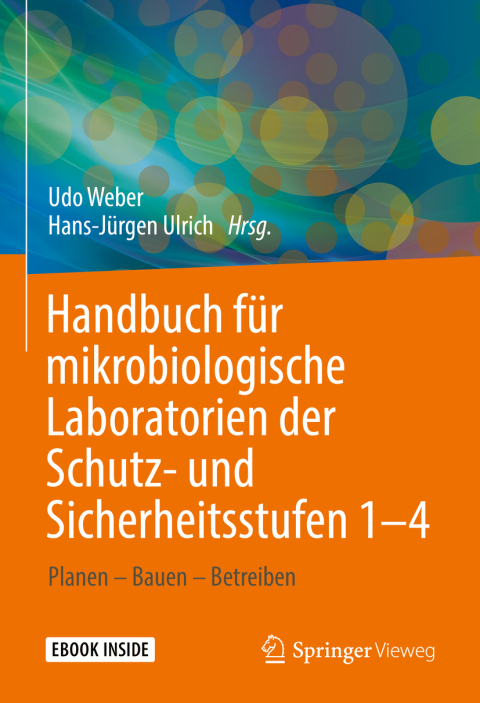 Cover image for book Handbuch für mikrobiologische Laboratorien der Schutz- und Sicherheitsstufen 1–4