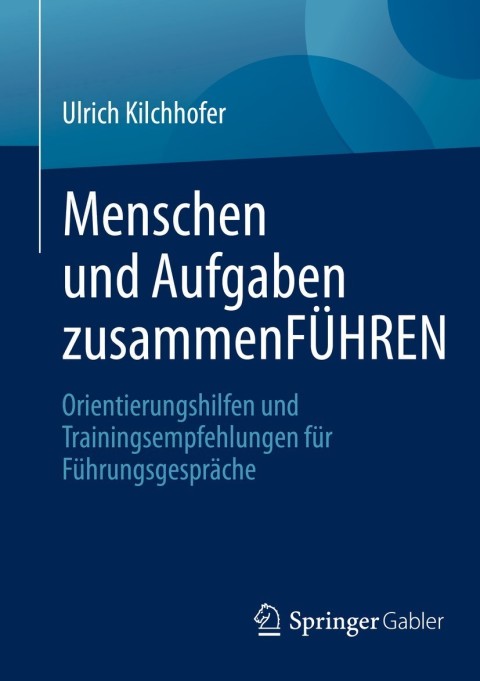 Cover image for book Menschen und Aufgaben zusammenFÜHREN
