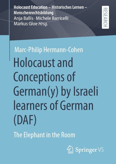 Holocaust and Conceptions of German(y) by Israeli learners of German (DAF) 