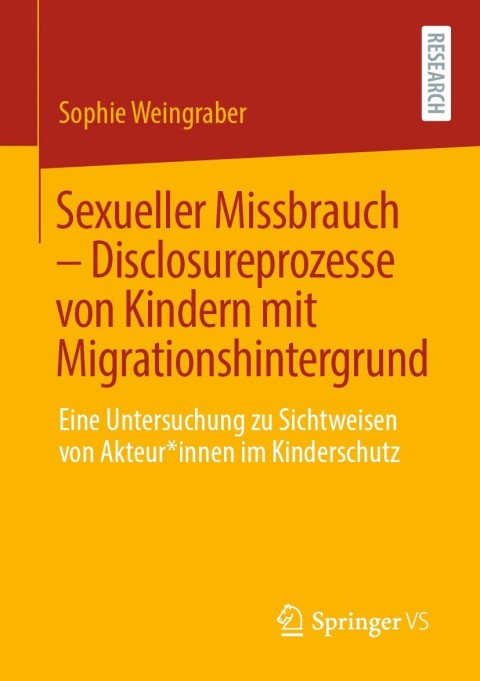 Cover image for book Sexueller Missbrauch – Disclosureprozesse von Kindern mit Migrationshintergrund