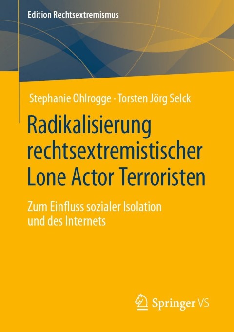 Cover image for book Radikalisierung rechtsextremistischer Lone Actor Terroristen