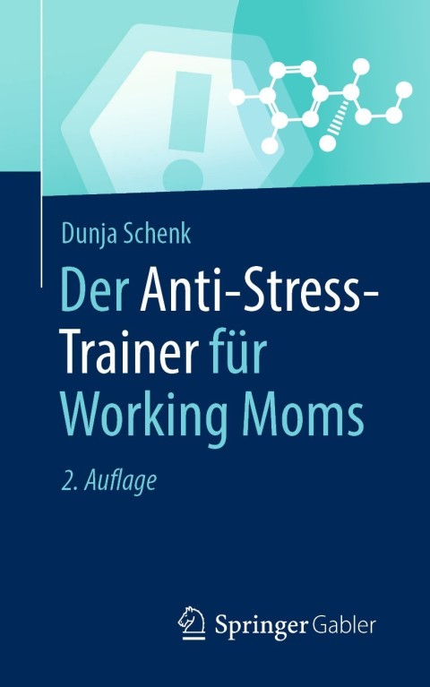 Cover image for book Der Anti-Stress-Trainer für Working Moms