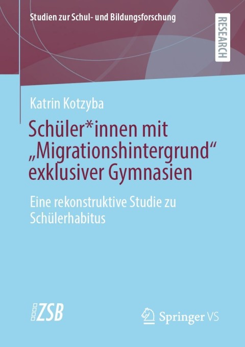 Cover image for book Schüler*innen mit “Migrationshintergrund” exklusiver Gymnasien