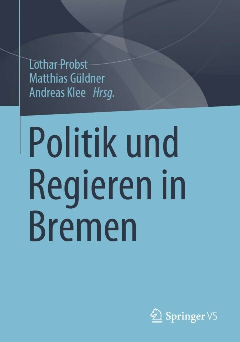 Cover image for book Politik und Regieren in Bremen