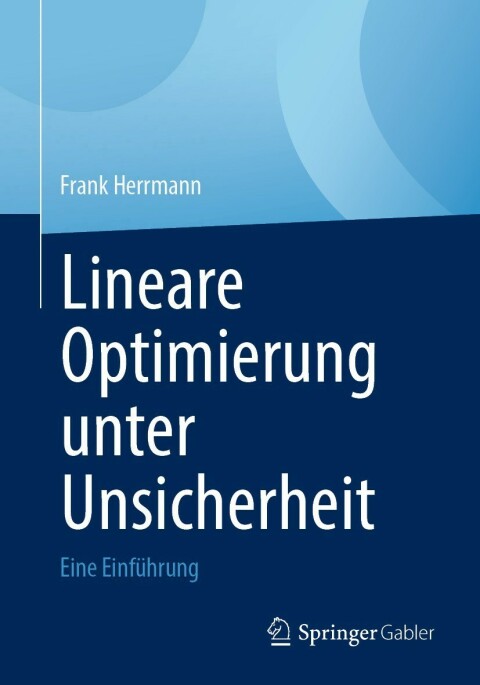Cover image for book Lineare Optimierung unter Unsicherheit