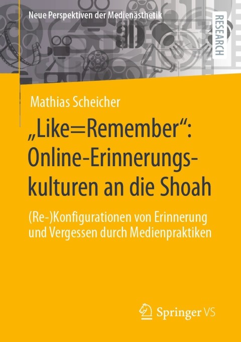 Cover image for book „Like=Remember“: Online-Erinnerungskulturen an die Shoah