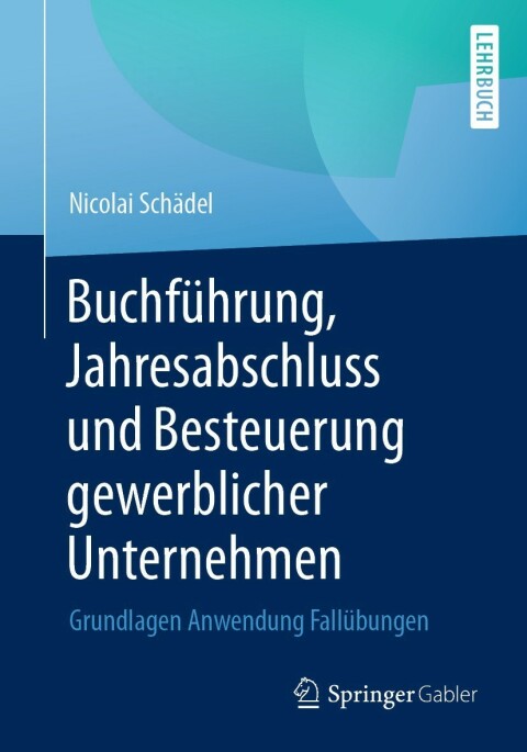 Cover image for book Buchführung, Jahresabschluss und Besteuerung gewerblicher Unternehmen