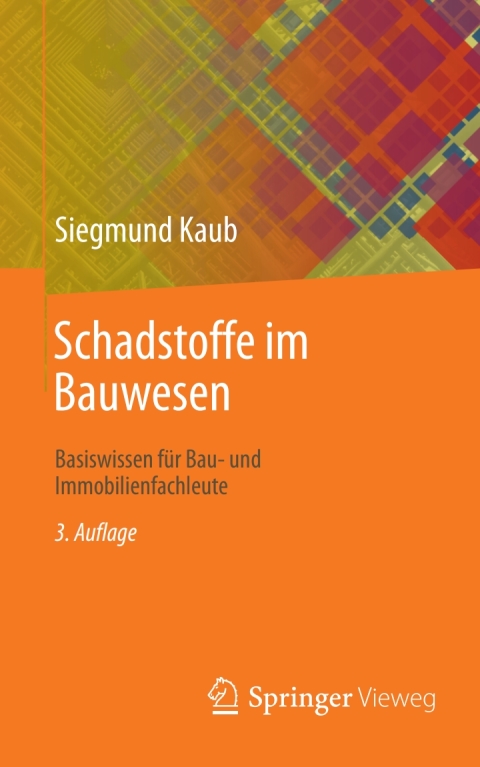 Schadstoffe im Bauwesen 