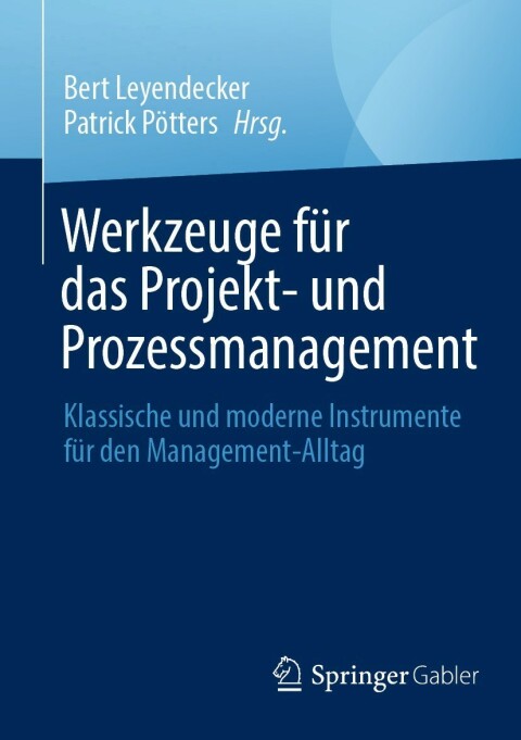 Cover image for book Werkzeuge für das Projekt- und Prozessmanagement