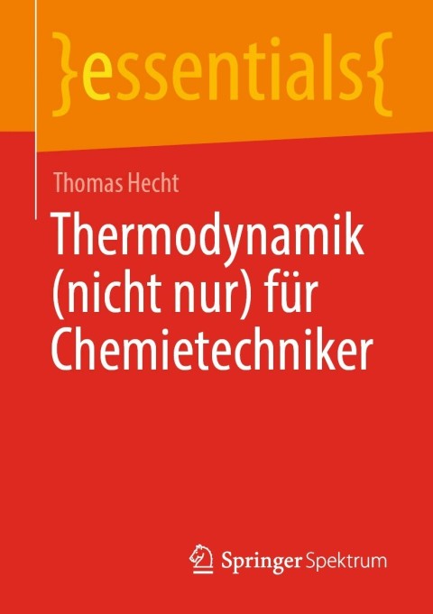 Cover image for book Thermodynamik (nicht nur) für Chemietechniker