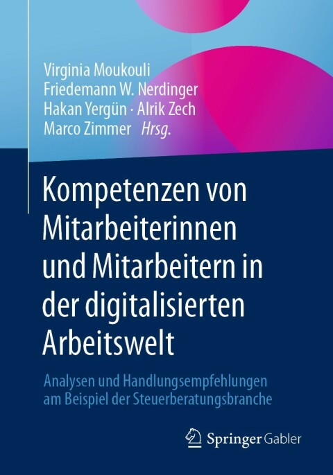 Cover image for book Kompetenzen von Mitarbeiterinnen und Mitarbeitern in der digitalisierten Arbeitswelt
