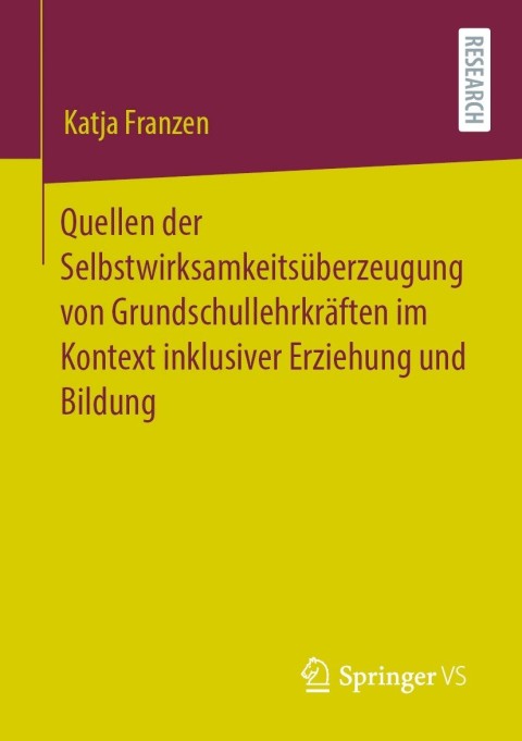 Cover image for book Quellen der Selbstwirksamkeitsüberzeugung von Grundschullehrkräften im Kontext inklusiver Erziehung und Bildung