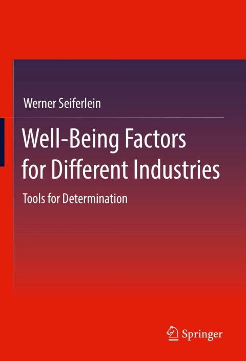Well-Being Factors for Different Industries 