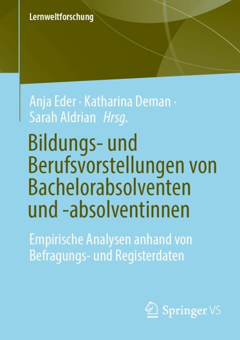 Cover image for book Bildungs- und Berufsvorstellungen von Bachelorabsolventen und -absolventinnen