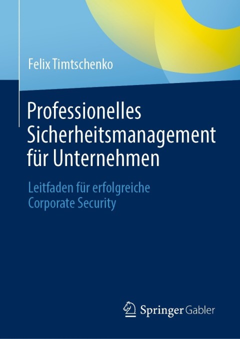 Cover image for book Professionelles Sicherheitsmanagement für Unternehmen