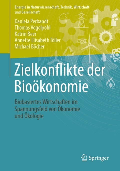 Cover image for book Zielkonflikte der Bioökonomie