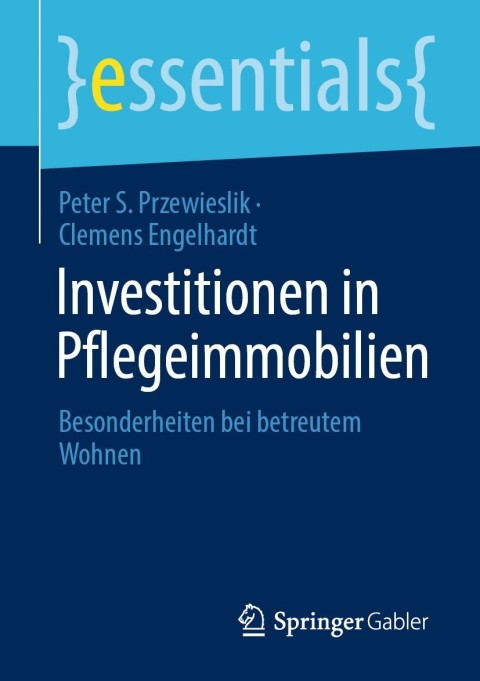 Investitionen in Pflegeimmobilien 