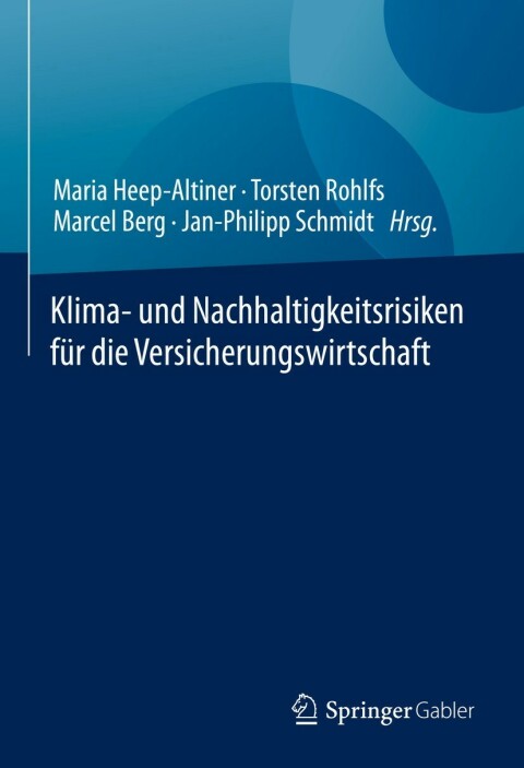 Cover image for book Klima- und Nachhaltigkeitsrisiken für die Versicherungswirtschaft