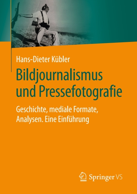 Cover image for book Bildjournalismus und Pressefotografie