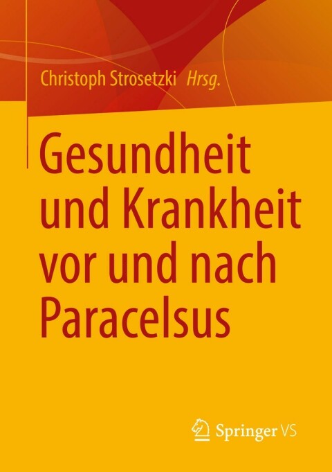 Cover image for book Gesundheit und Krankheit vor und nach Paracelsus