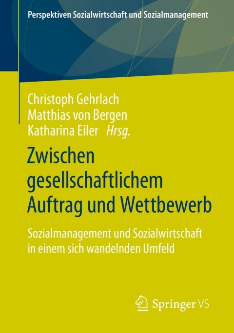 Cover image for book Zwischen gesellschaftlichem Auftrag und Wettbewerb