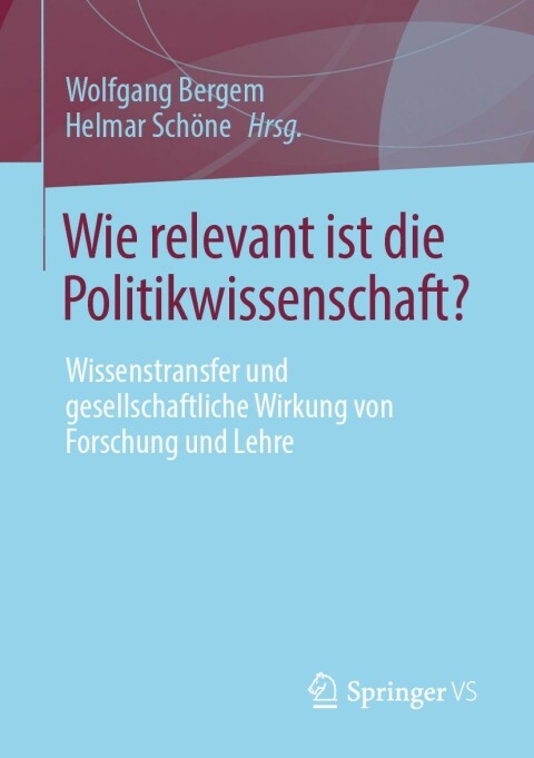 Cover image for book Wie relevant ist die Politikwissenschaft?